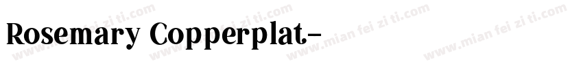 Rosemary Copperplat字体转换